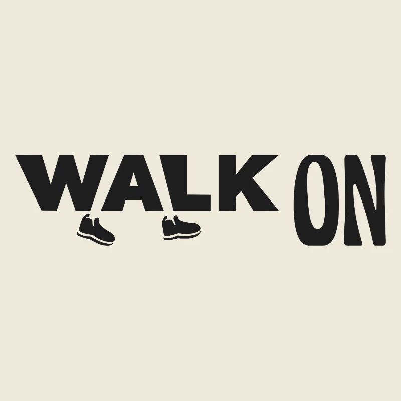 Walk on