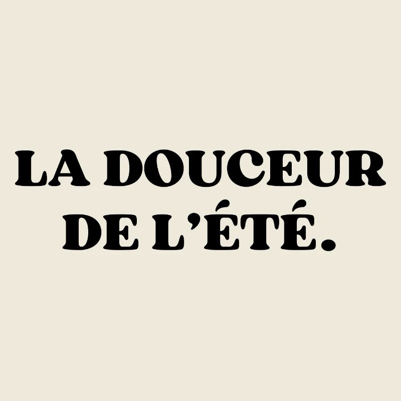 La douceur de l’été