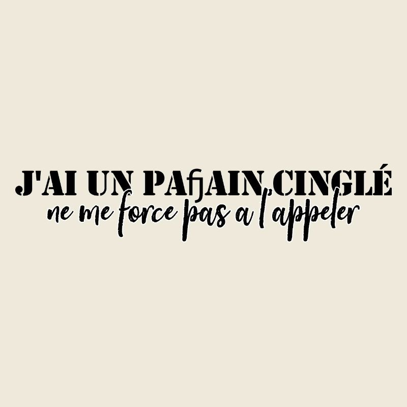 j'ai un parrain cinglé ne me force pas a l'appler
