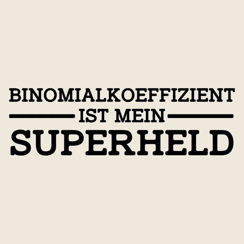 Binomialkoeffizient ist mein Superheld