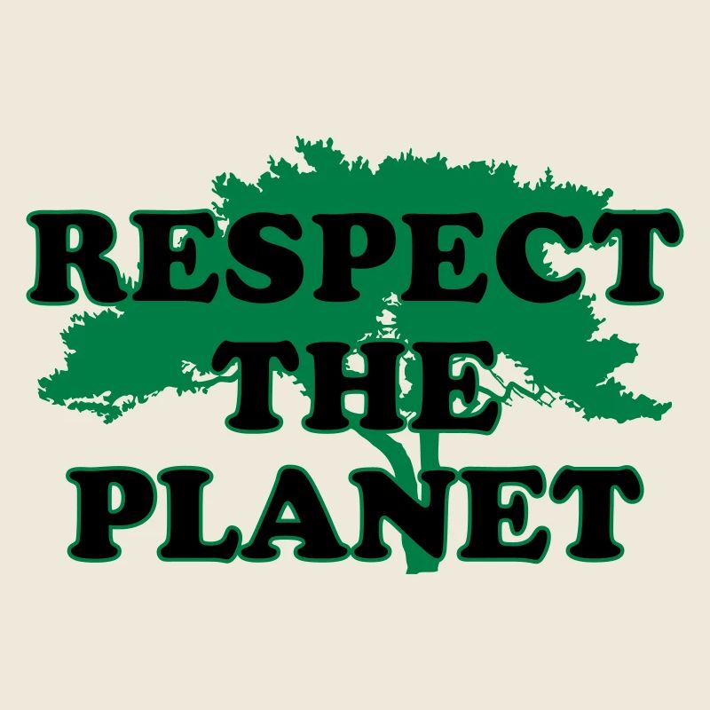 Respect the Planet