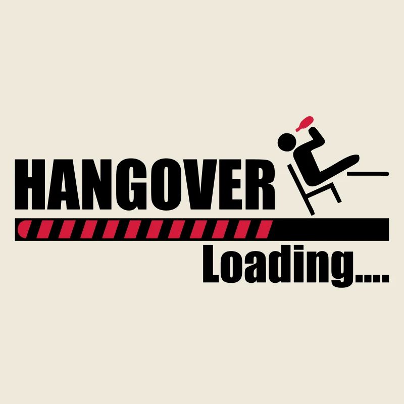 Hangover loading - gueule de bois - alcool humour