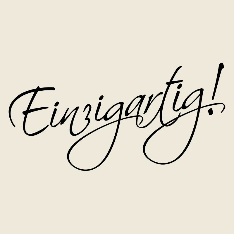 Einzigartig