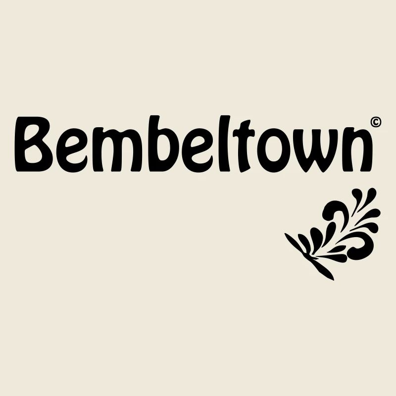 Bembeltown Haute Couture