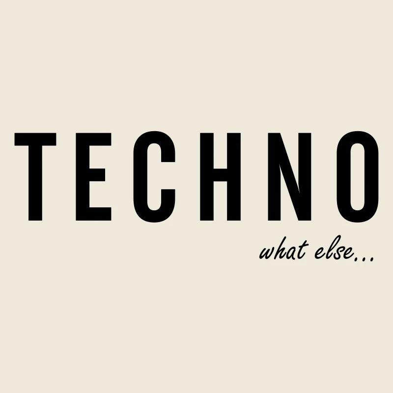 TECHNO ... quoi d'autre