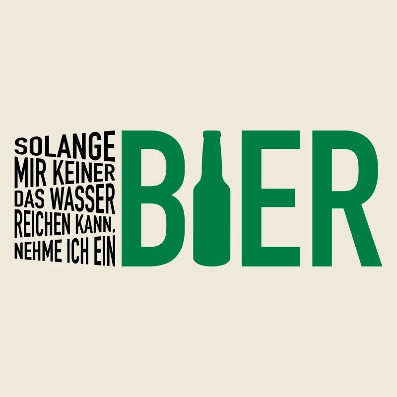 Wasser reichen. Bier