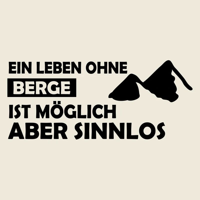 Winter Sprüche Tirol Ein Leben ohne Berge