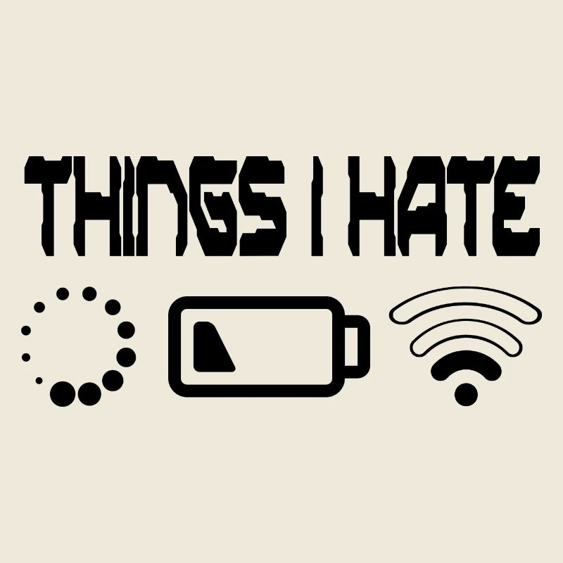 Things I Hate Programmer Outfit Gamer Fun Gift