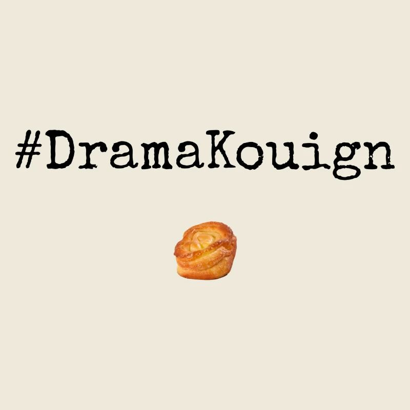 #DramaKouign Blk