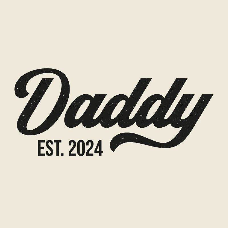 Daddy Est 2024