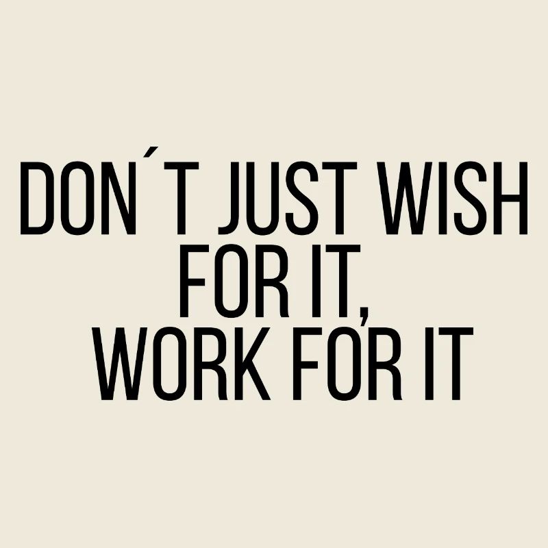 🔥 Work for it – No excuses! 🔥
