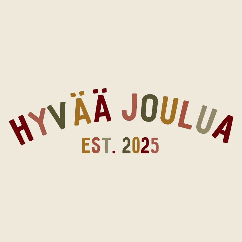 Hyvää Joulua - Est. 2025 - Merry Christmas