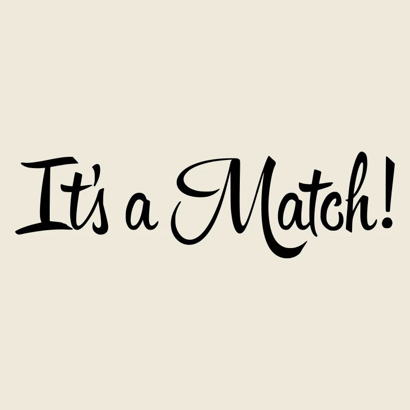 It's a Match!