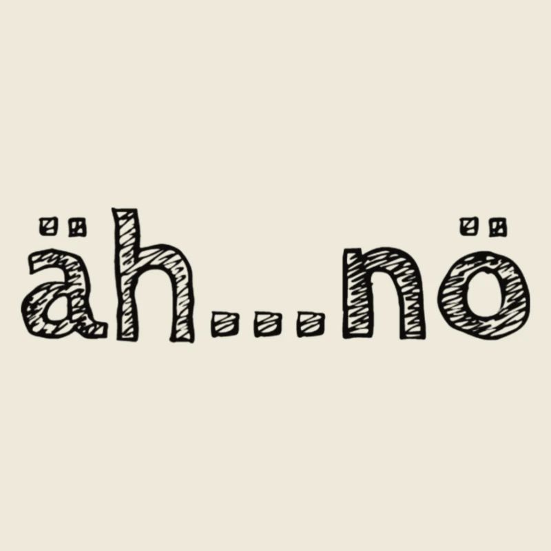 äh...nö