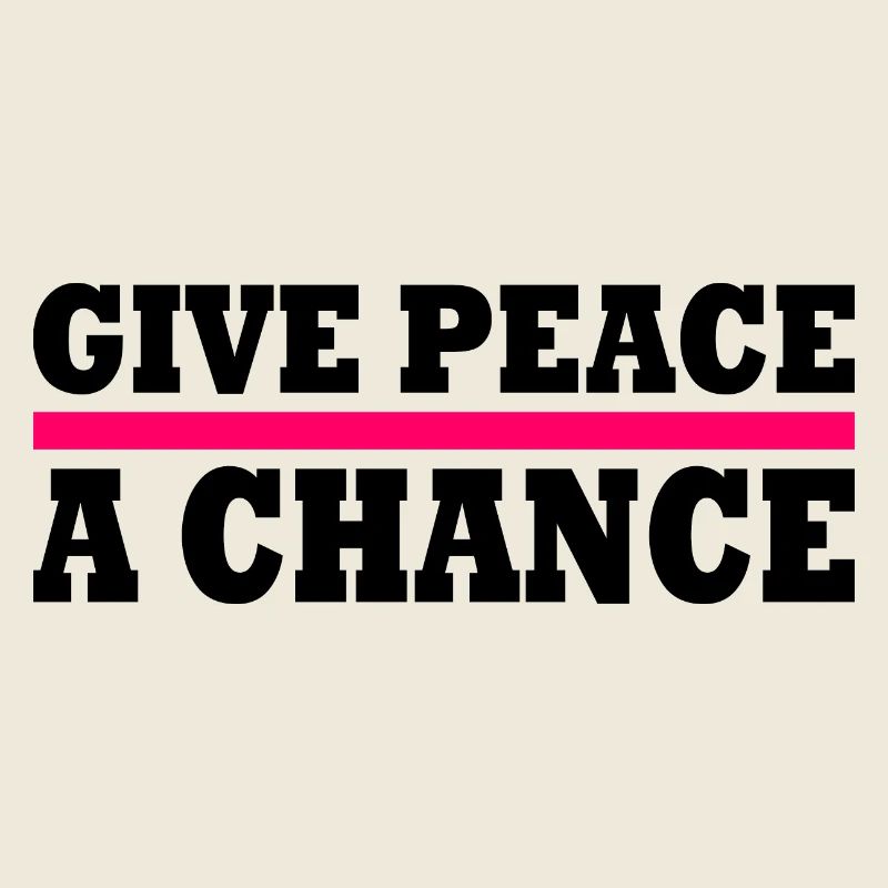 Give peace a chance