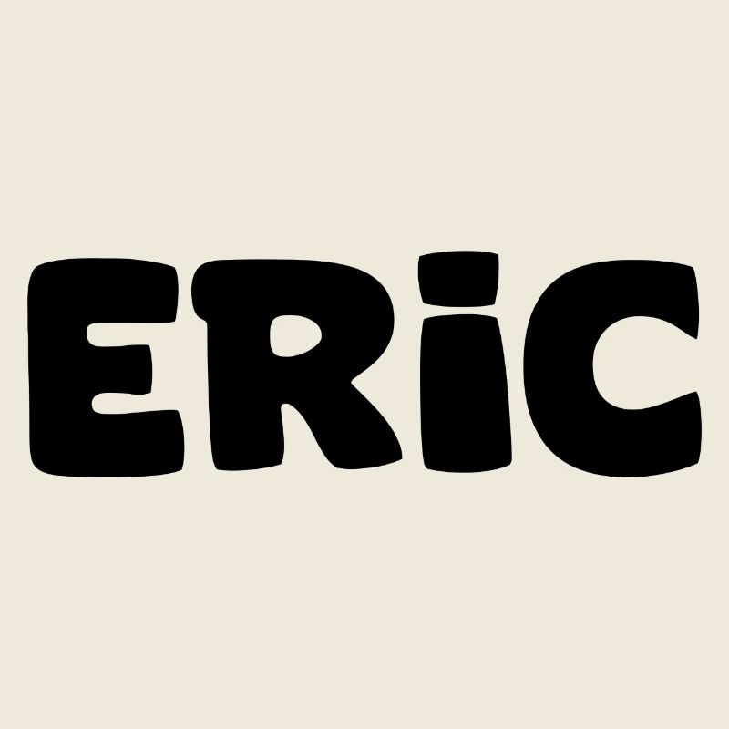 Name - Eric