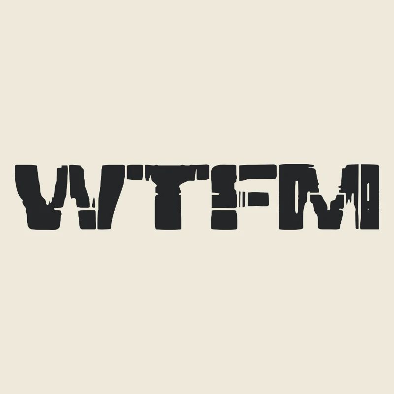 WTFM - Write the fucking manual