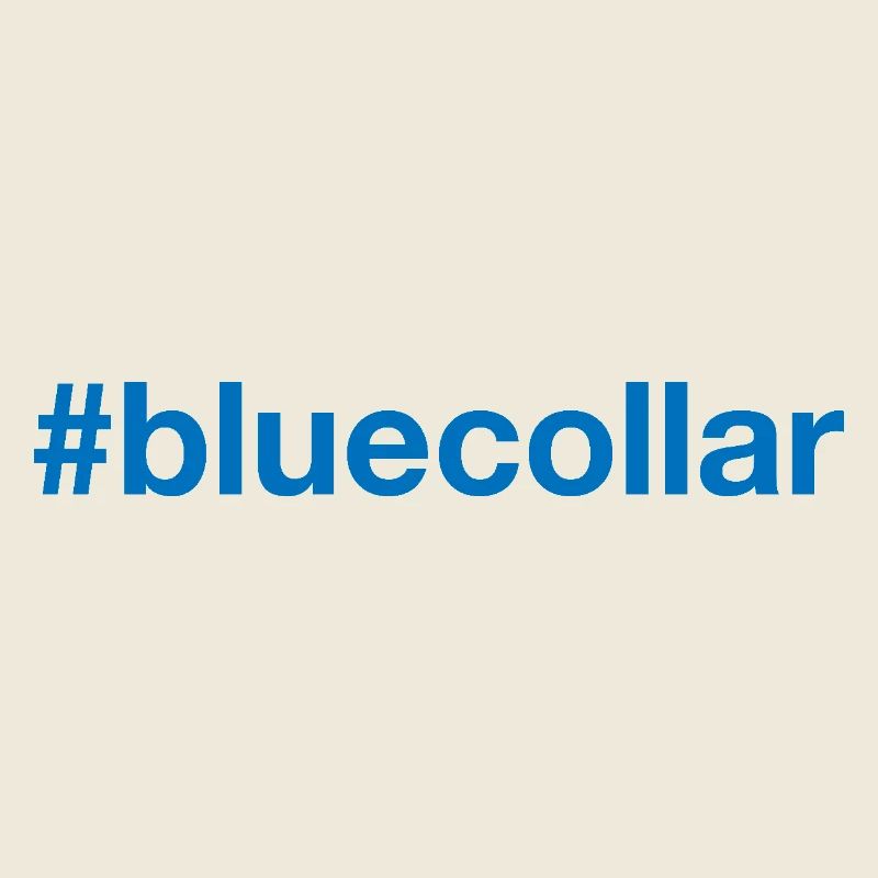 BLUE COLLAR Hashtag