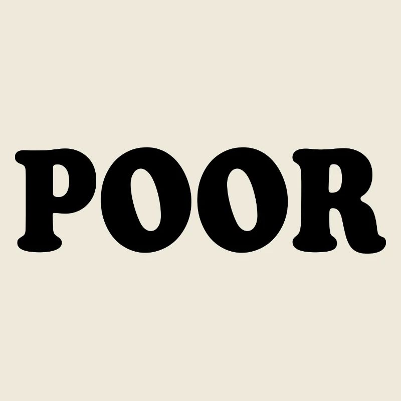 Poor