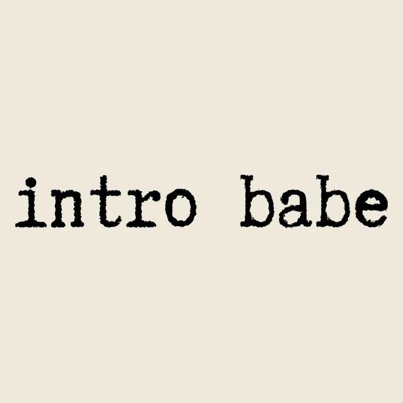 intro babe