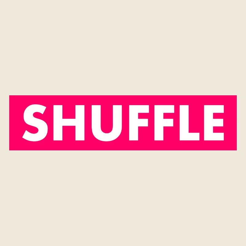 Shuffle