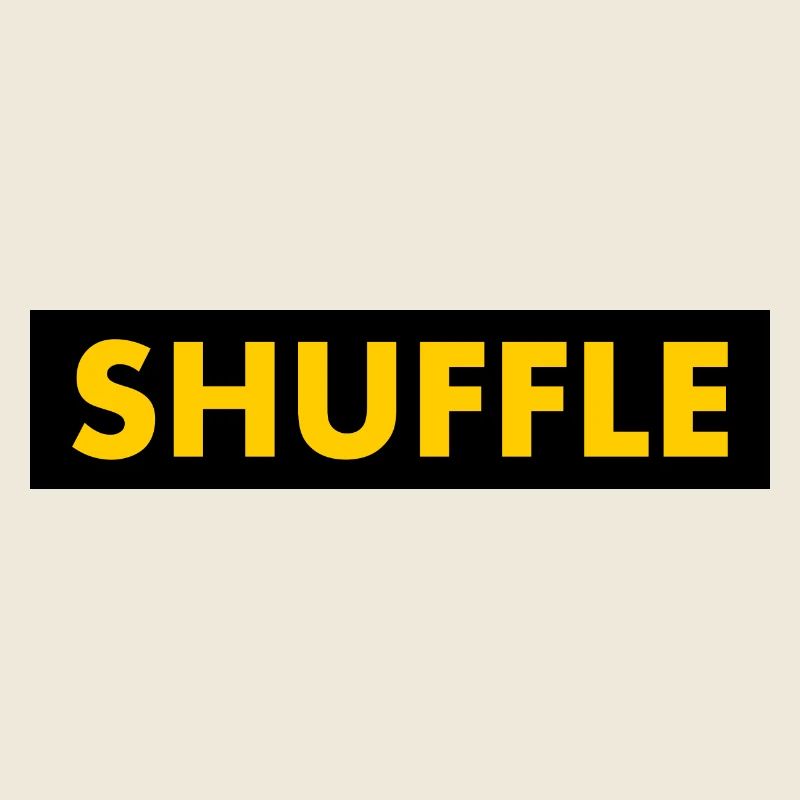 Shuffle