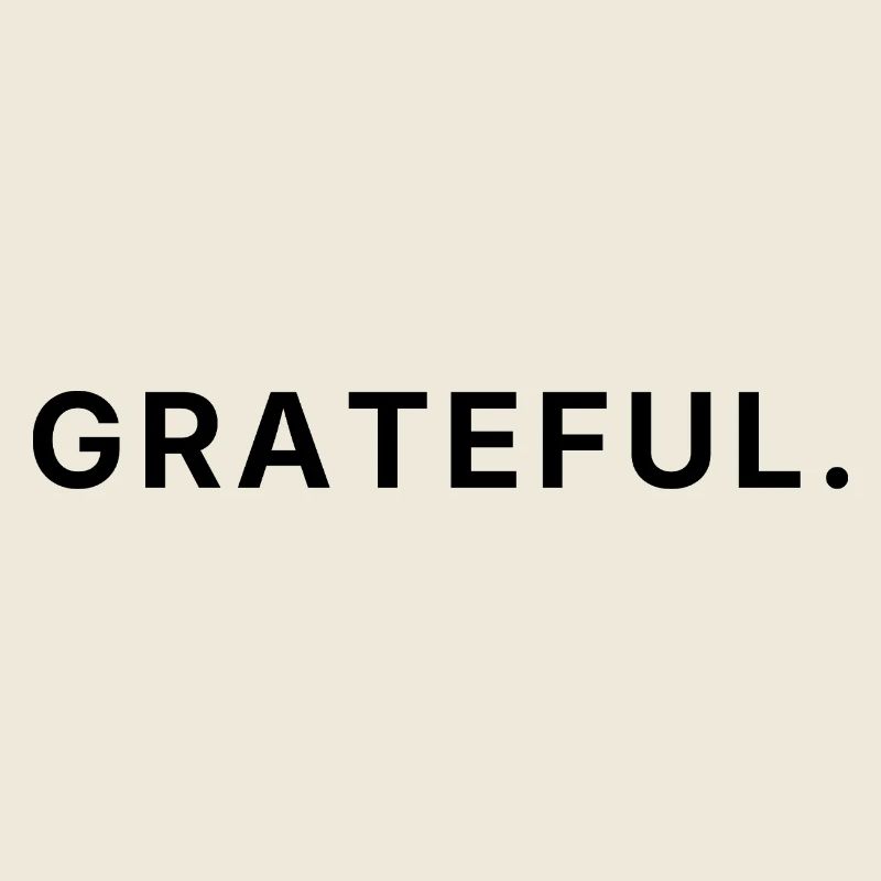Grateful - Attitude de Gratitude