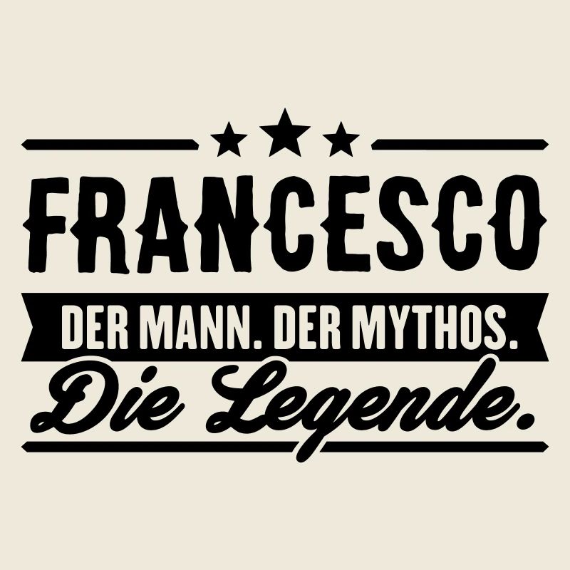 Mann Mythos Legende Francesco