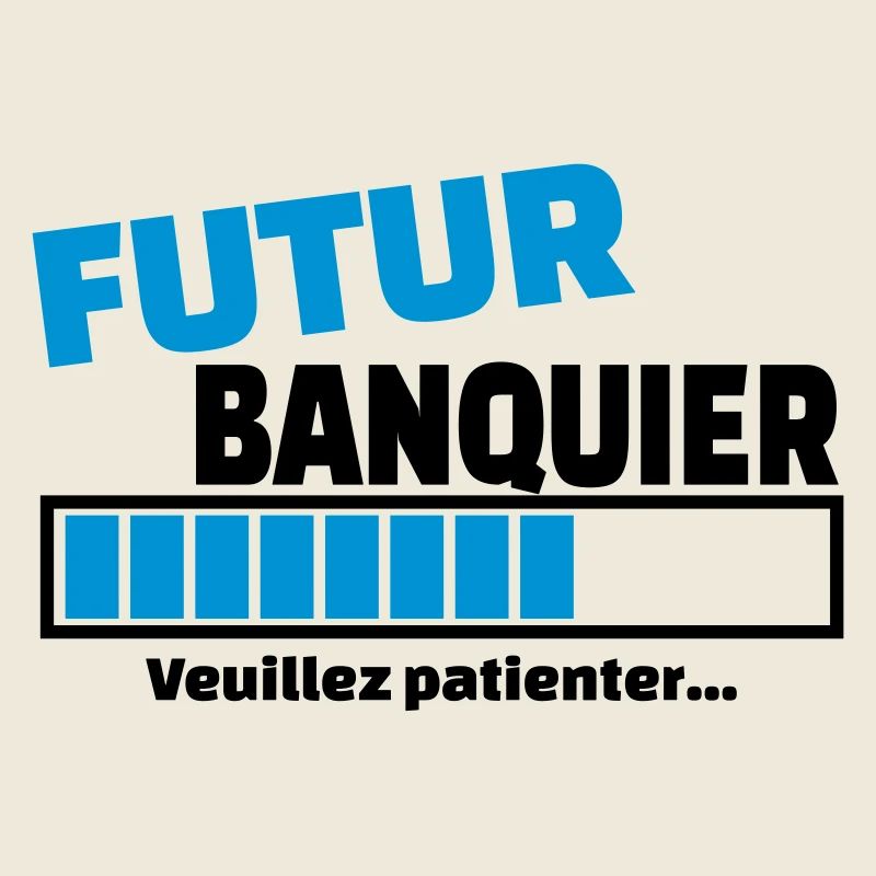 futur banquier