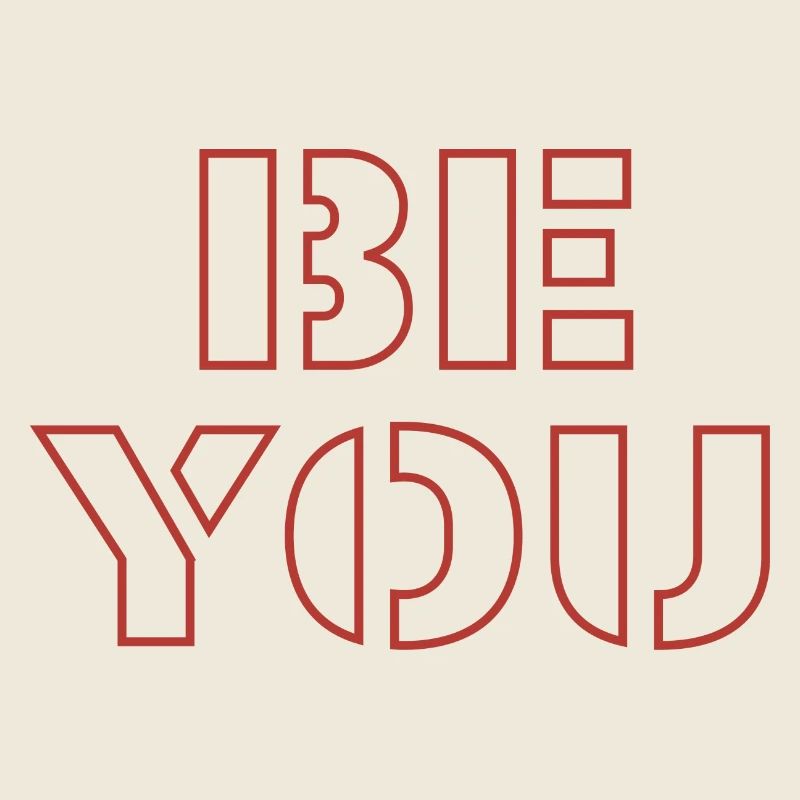 Be you