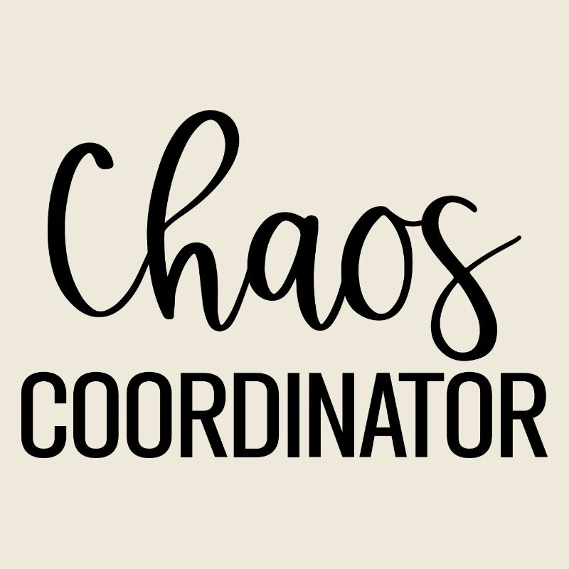 Chaos Coordinator Lustiges Mama Mutter