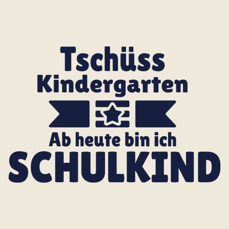 Tschüss Kindergarten Schulkind