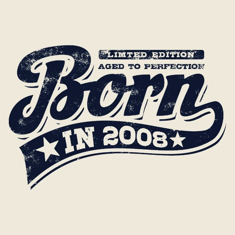 Né en 2008 - Anniversaire - Édition limitée