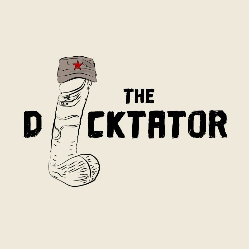The Dicktator (Dick, dictator pun pun) penis
