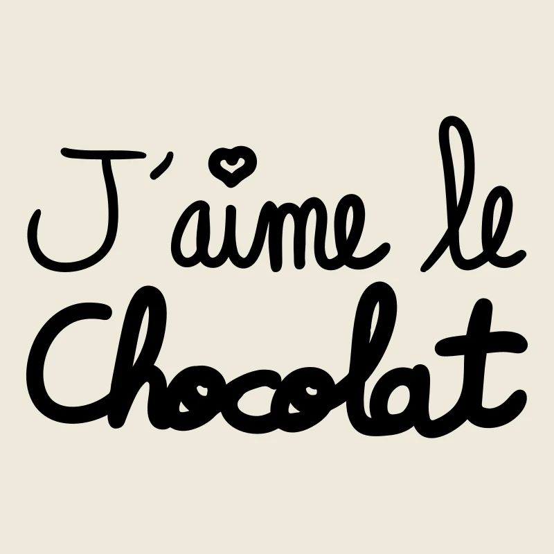 j'aime le chocolat