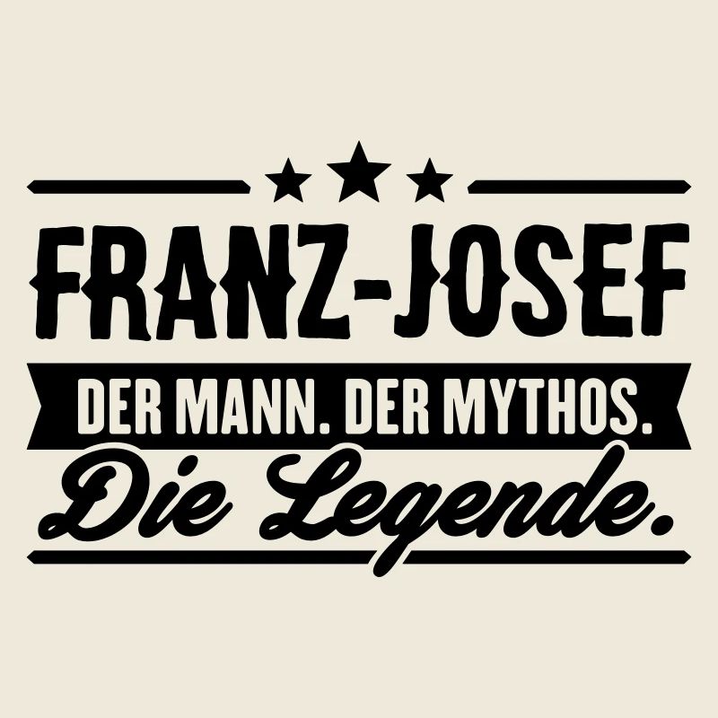 Man Myth Légende Franz-Josef