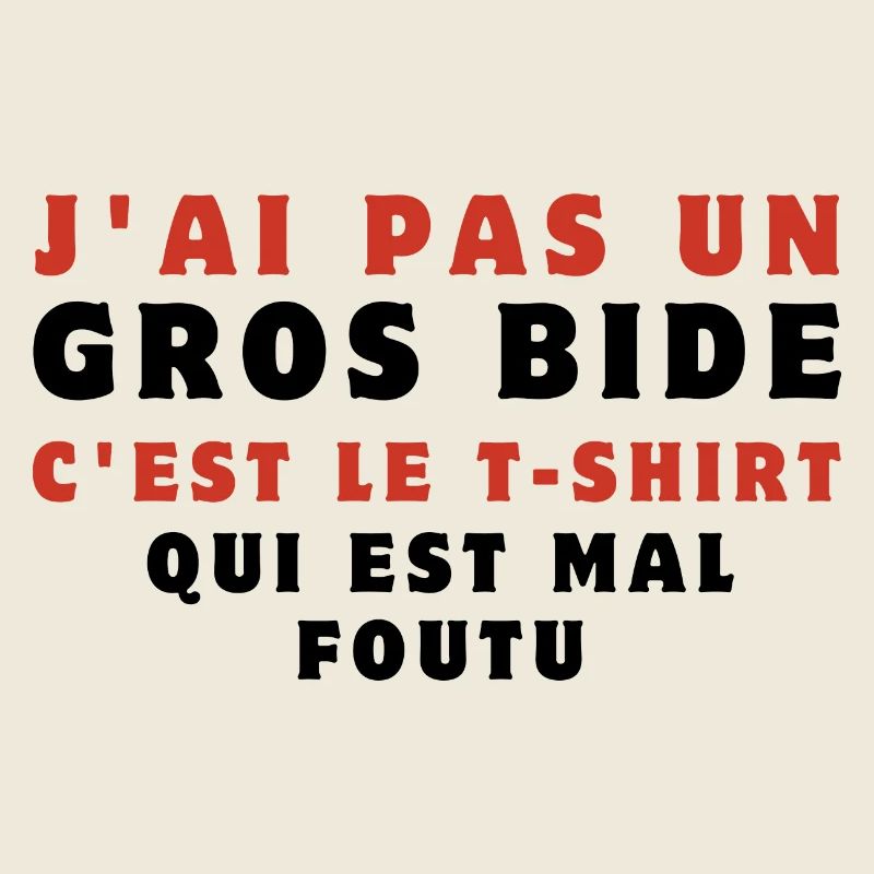 j'ai pas un gros bide