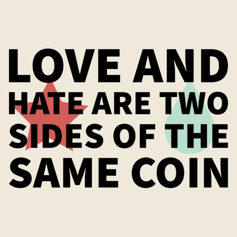Love and Hate