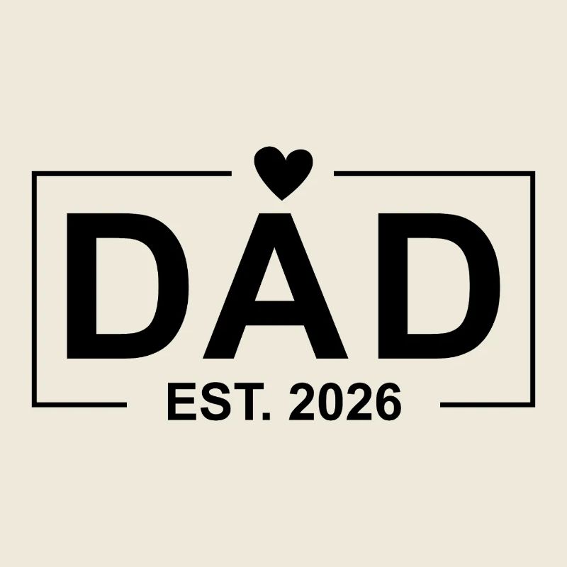 Dad Est. 2026