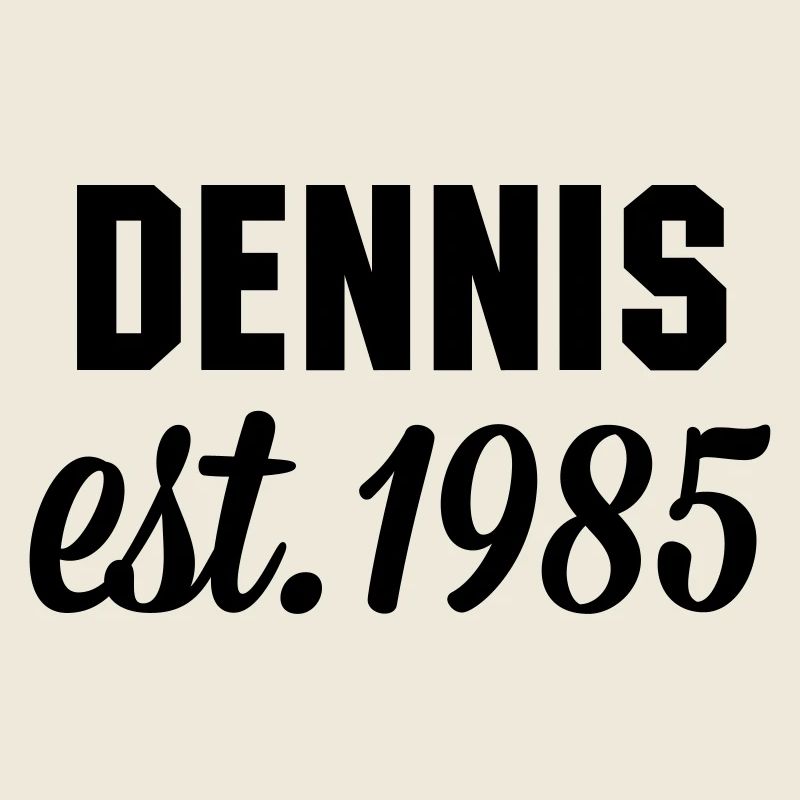 Dennis est 1985