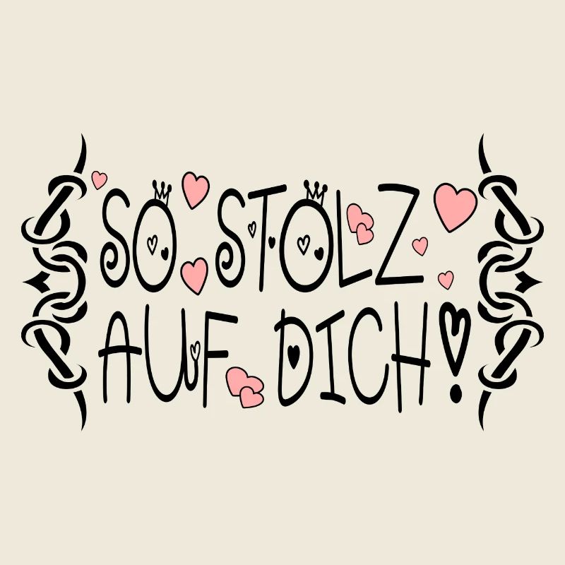 SO STOLZ AUF DICH