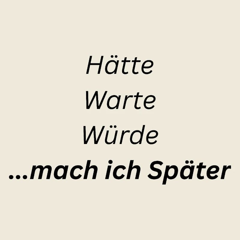 Mach_ich_spaeter
