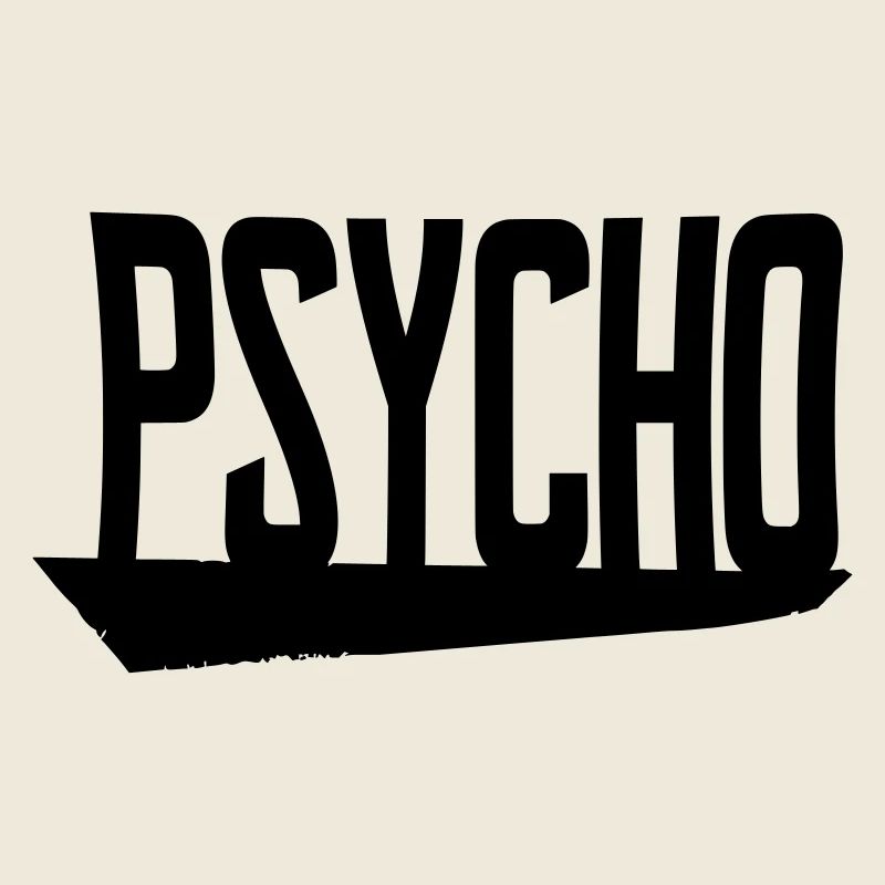 psycho