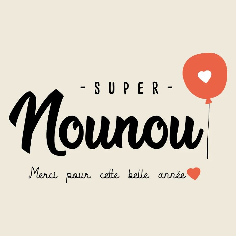 Cadeau Nounou super nounou atsm