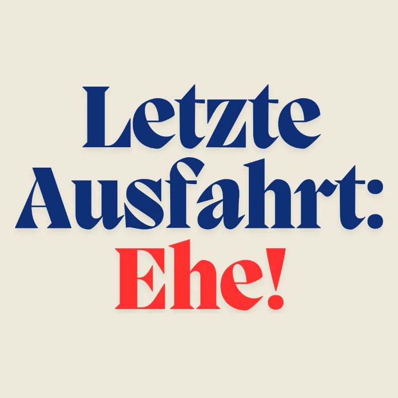 Letzte Ausfahrt: Ehe / Poltern