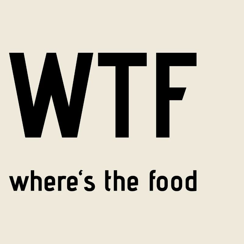 WTF Essen cool teens modern Geschenk Geschenkidee