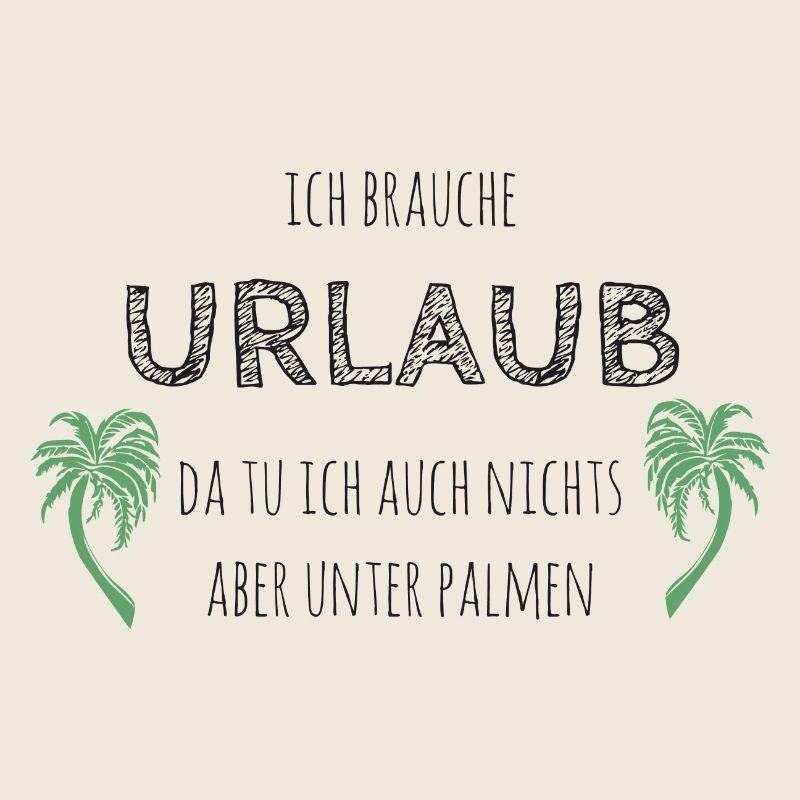 Ich brauche Urlaub