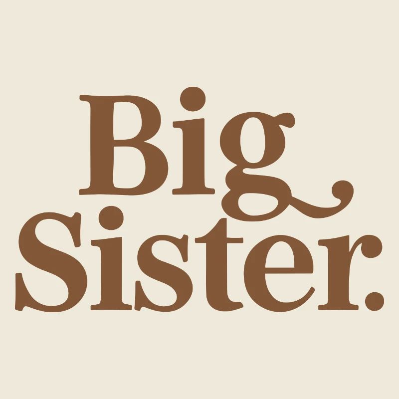 BIG SISTER