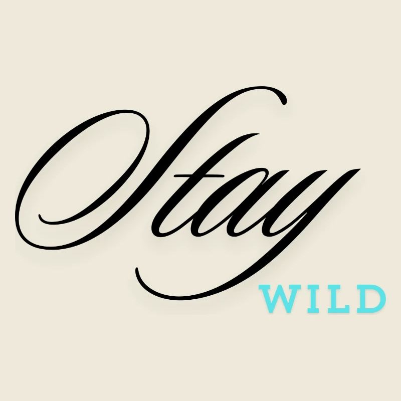 Stay Wild