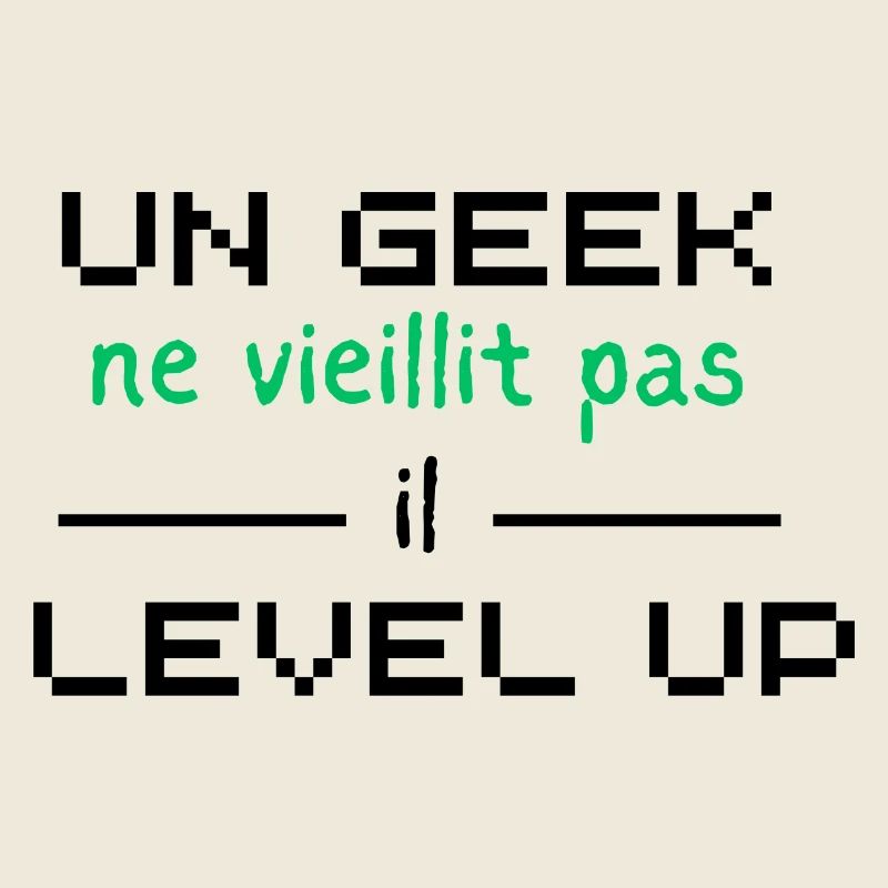 A geek doesn't get old, he level up